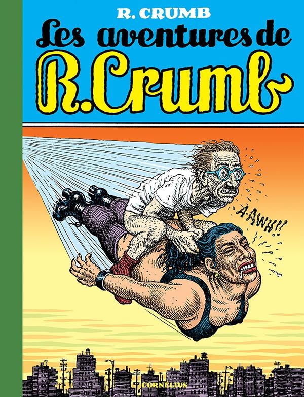 les aventures de robert crumb
