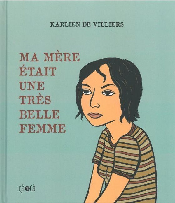 ma mère était une très belle femme