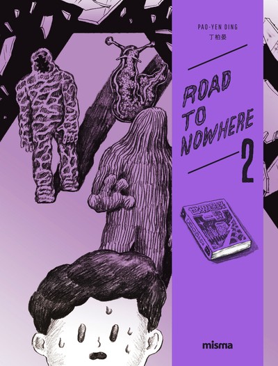 Road to nowhere tome 2 - MISMA