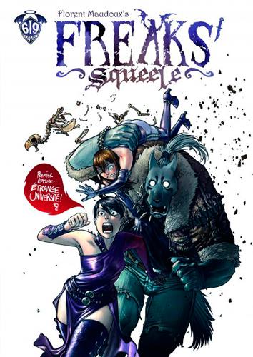 Freaks' Squeele - Tome 1