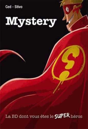 Mystery - La BD dont vous êtes le super-héros