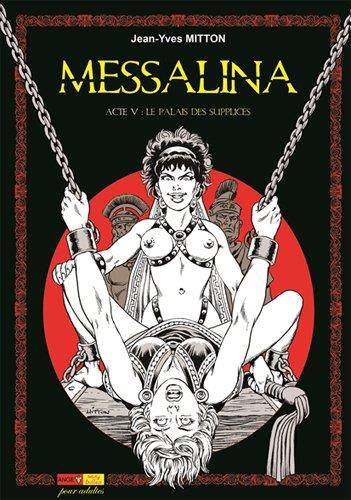 Messalina tome 5 - Le palais des supplices - ANGE