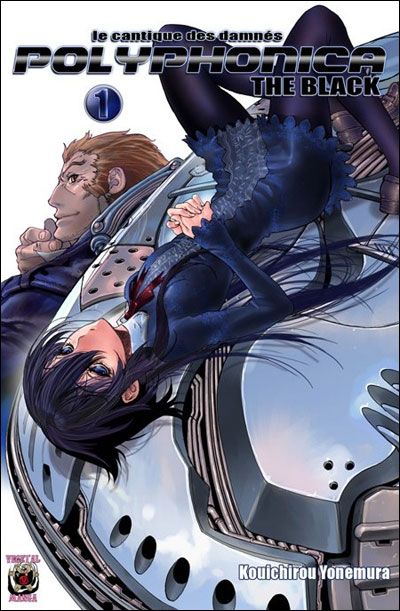 Polyphonica The Black - Le cantique des damnés - Tome 1
