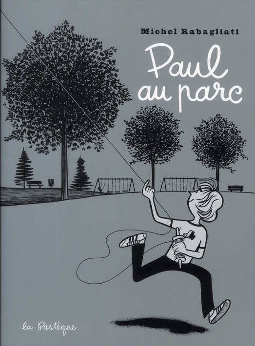 Paul au parc - LA PASTEQUE