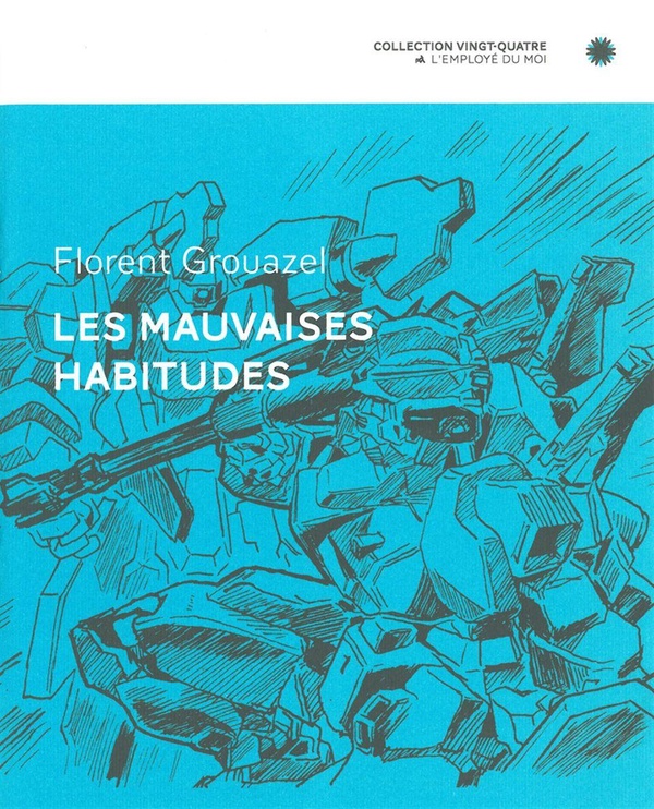 les mauvaises habitudes
