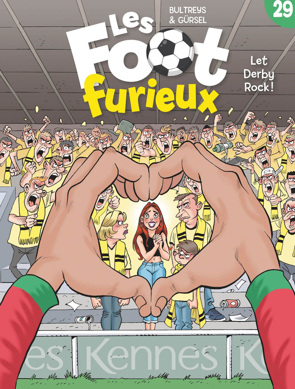 Les foot furieux tome 29