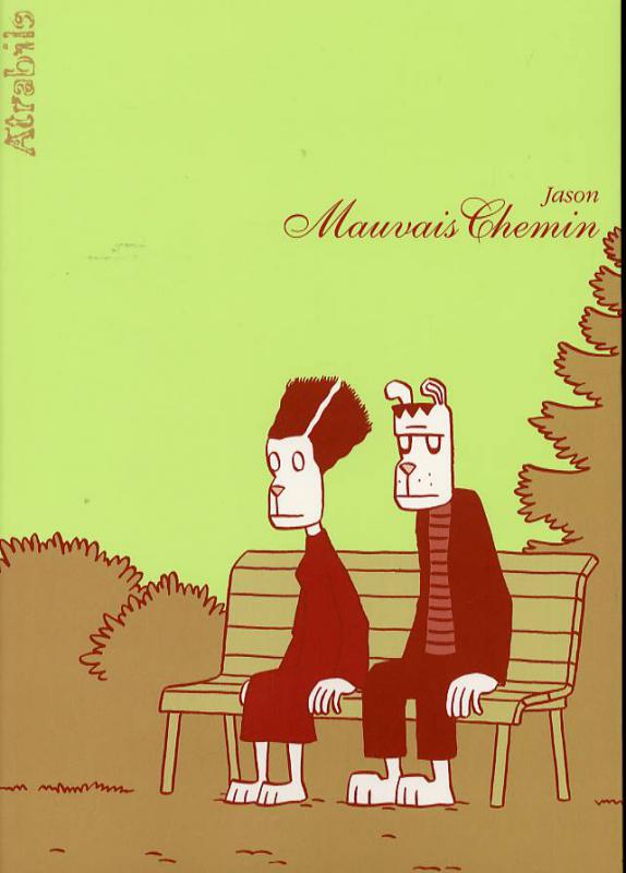 mauvais chemin