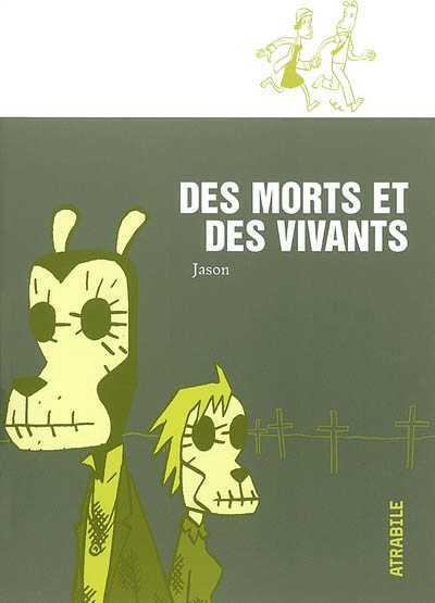 des morts et des vivants