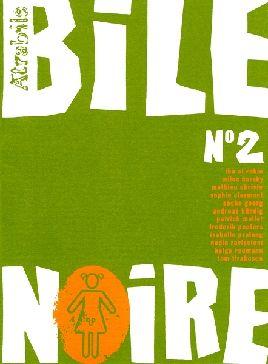 bile noire tome 2