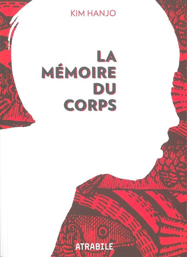 la mémoire du corps