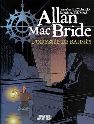 Allan Mac Bride tome 1