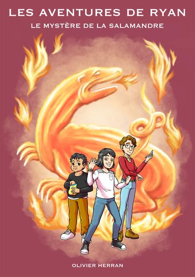 Les Aventures De Ryan Tome 1 - Le Mystère De La Salamandre