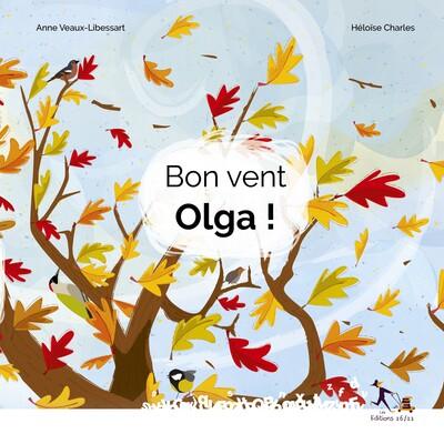 Bon Vent Olga !