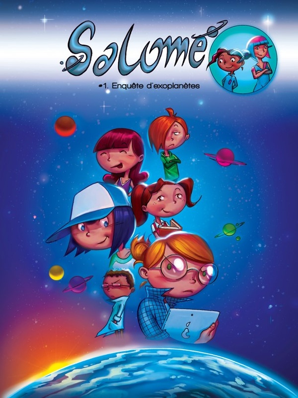 Salomé Tome 1 : Enquête d'exoplanètes