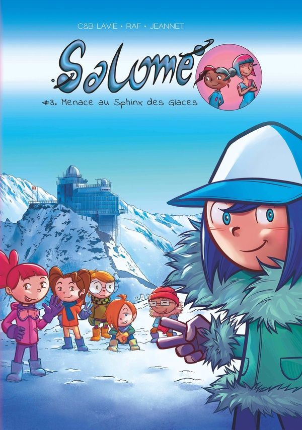 Salomé Tome 3 : menace au sphinx des glaces