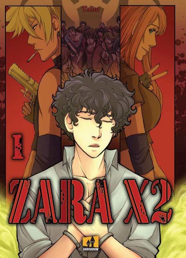 Zara x2 tome 1
