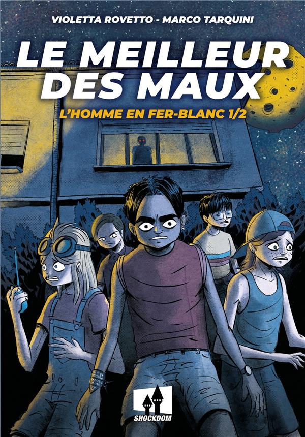 Le meilleur des maux tome 1