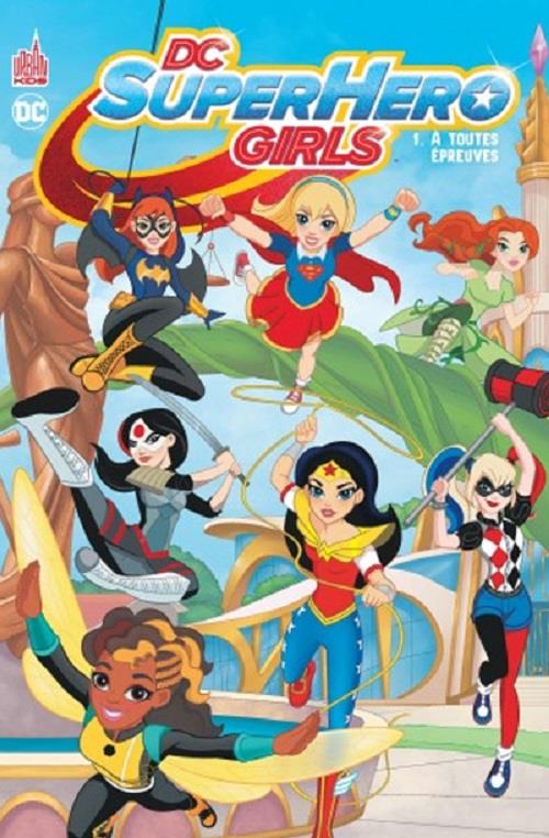 Dc super hero girls tome 1