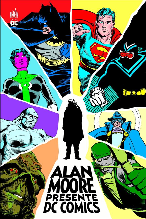 Alan Moore présente DC Comics - URBAN COMICS