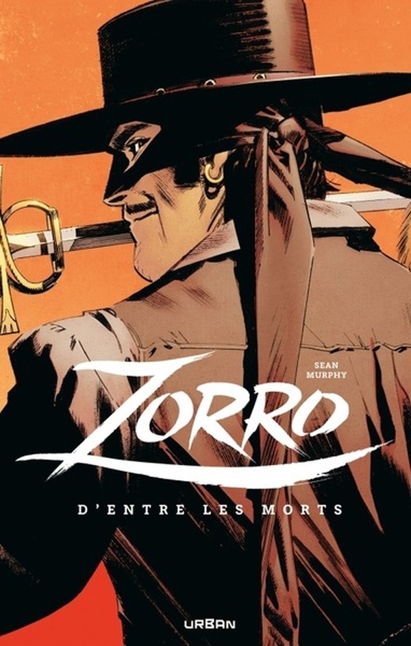 Zorro - D'entre les morts - Urban Comics