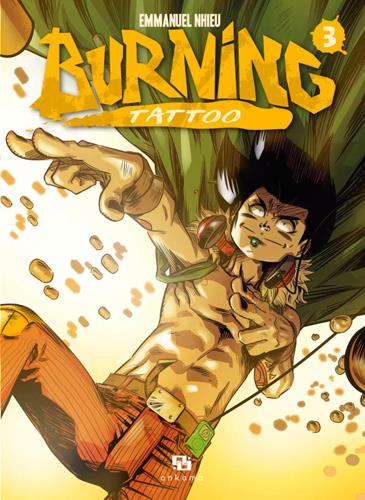Burning tattoo tome 3