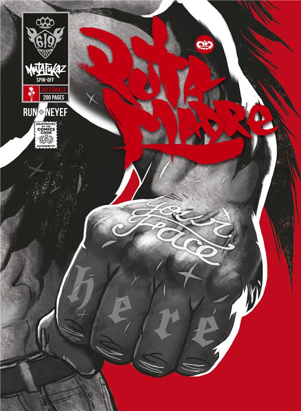 Mutafukaz' puta madre - intégrale