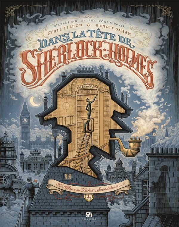 Dans la tête de Sherlock Holmes tome 1