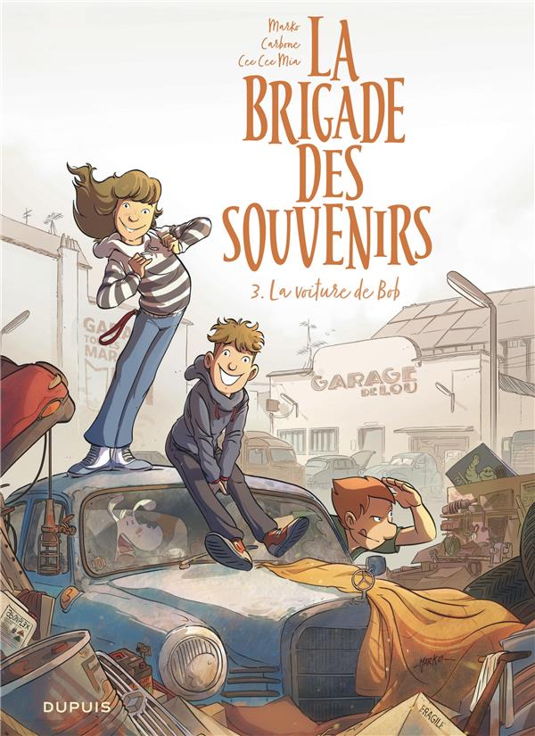 La brigade des souvenirs tome 3