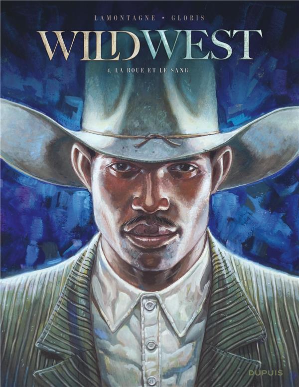 Wild west tome 4 + ex-libris offert
