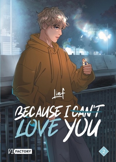 Because I can't love you tome 2