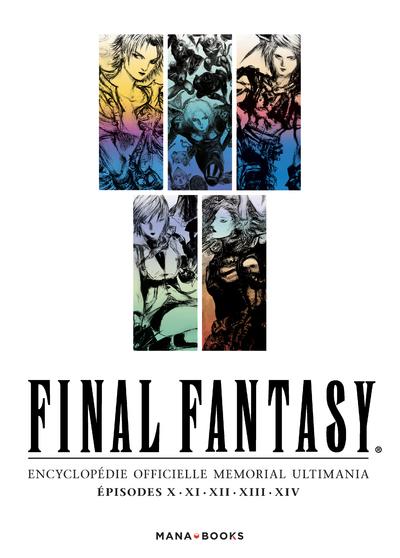 Final Fantasy Memorial Ultimania - Épisodes X à XIV - Tome 2
