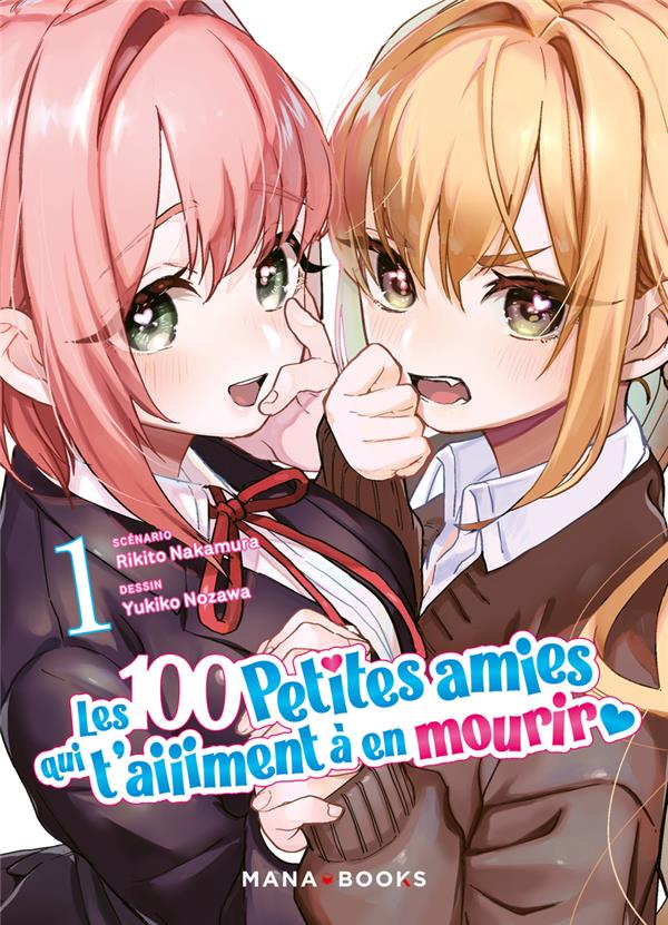 Couverture Les 100 petites amies qui t'aiiiment à en mourir