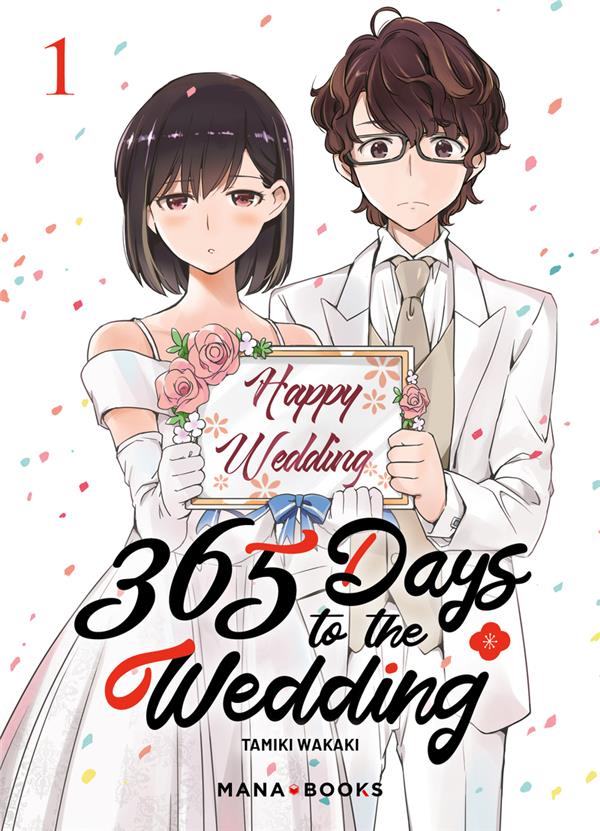365 days to the wedding tome 1 - MANA BOOKS