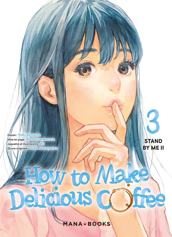 How to make delicious coffee tome 3
