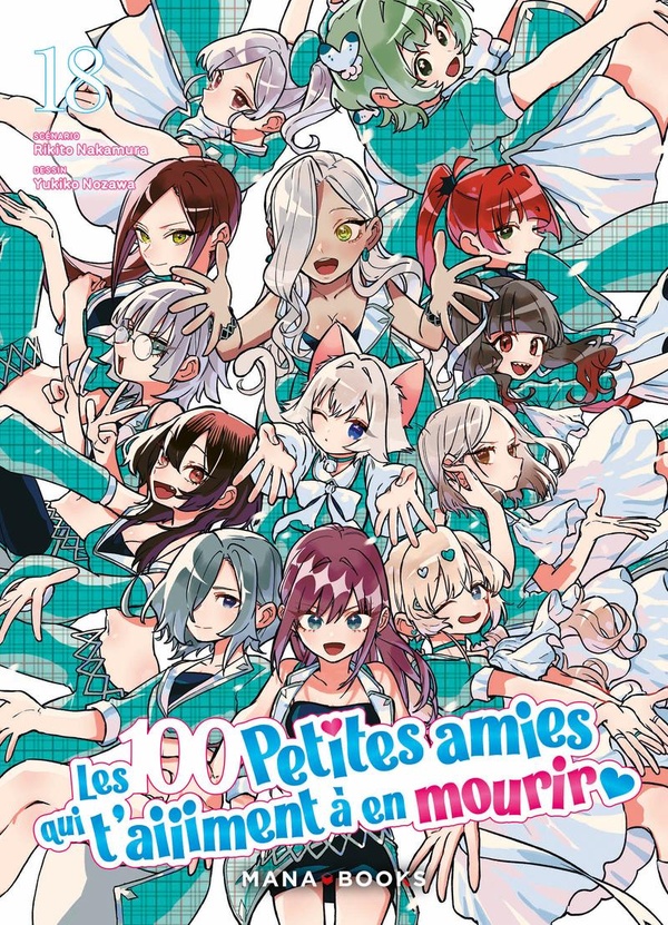 Les 100 petites amies qui t'aiiiment à en mourir tome 18
