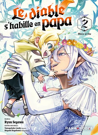 Le diable s'habille en papa tome 2