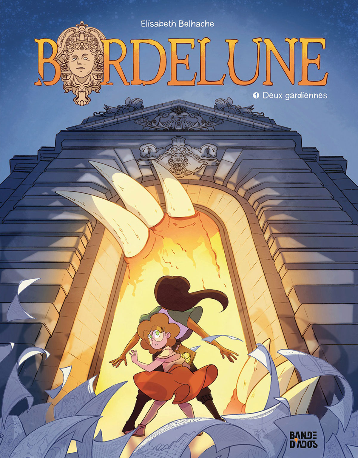 Bordelune Tome 1 : Deux gardiennes