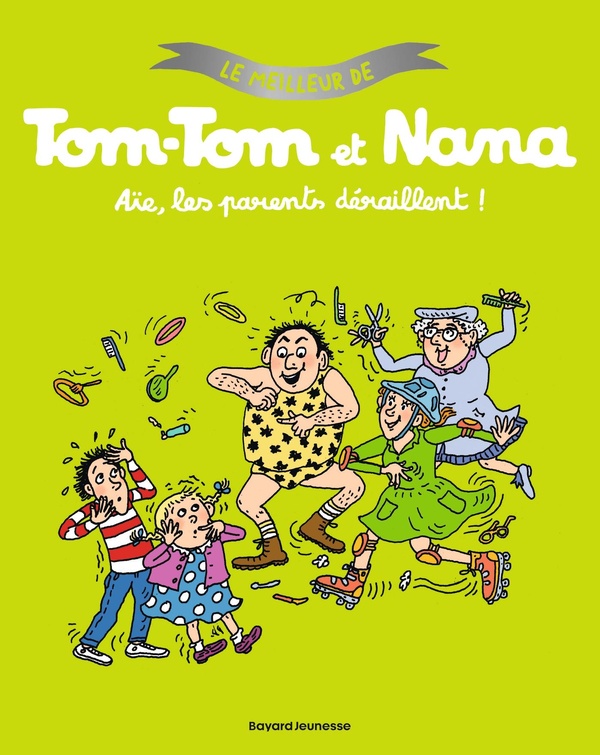 Le meilleur de Tom-Tom et Nana tome 3