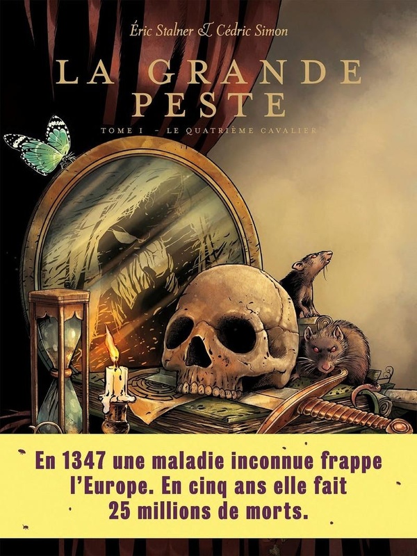 La grande Peste tome 1