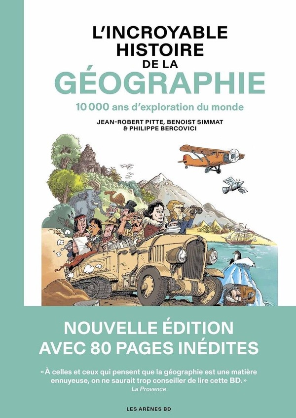 L'incroyable histoire de la géographie (2ème édition)