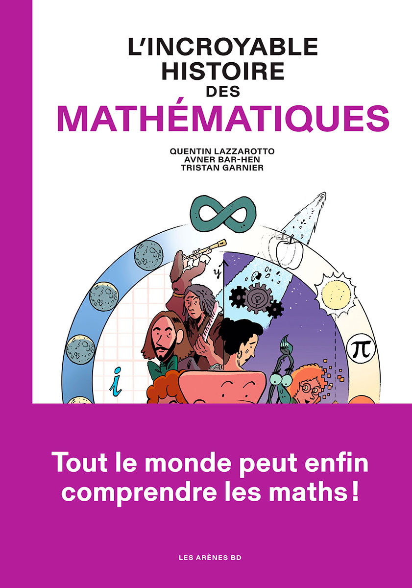L'incroyable histoire des mathématiques