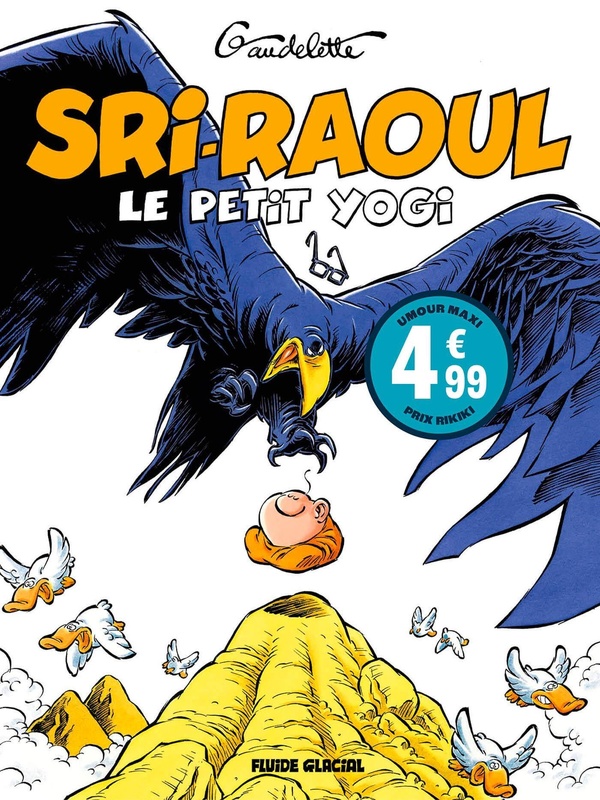 Sri-Raoul, le petit yogi (umour 2023)