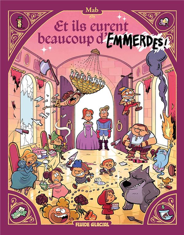 Et ils eurent beaucoup d'emmerdes... tome 1