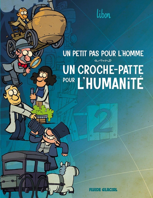 Un petit pas pour l'homme, un croche-patte pour l'humanité tome 2