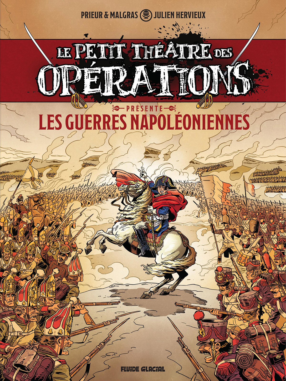 Le petit théâtre des opérations - Guerres Napoléoniennes tome 1