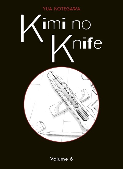 Kimi no Knife - Tome 6