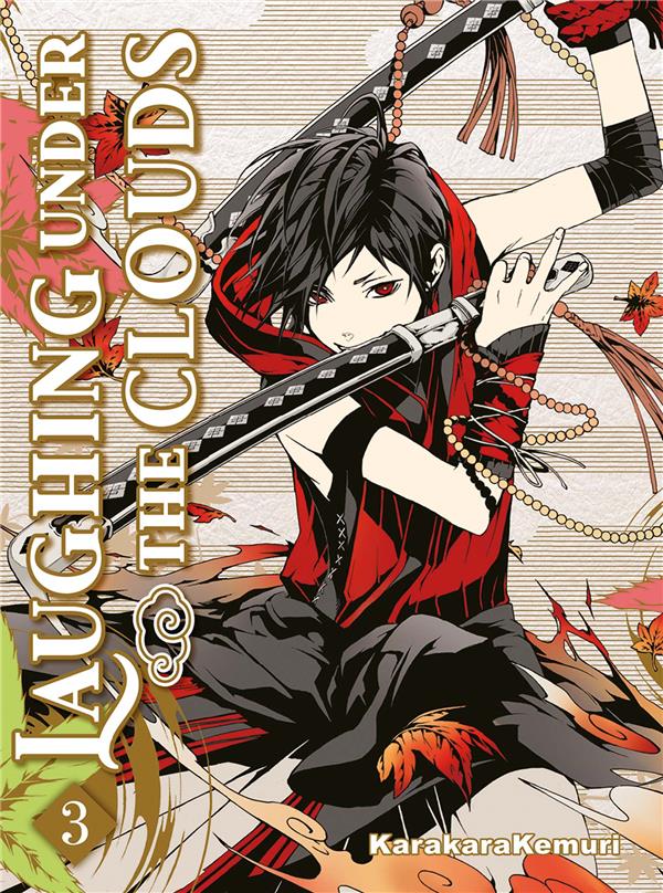 Laughing under the clouds tome 3