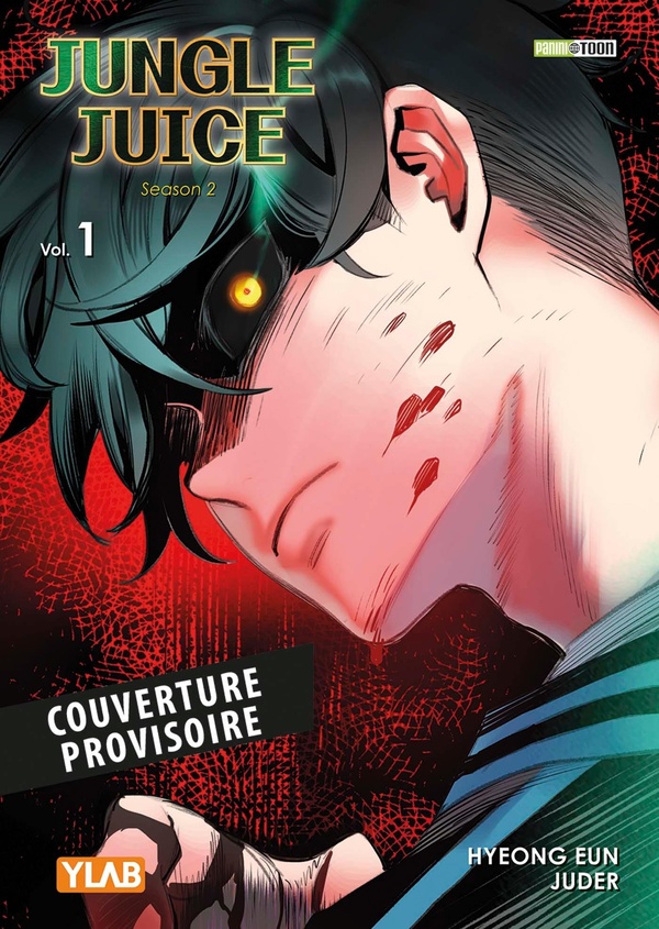 Jungle Juice - Saison 2 tome 1