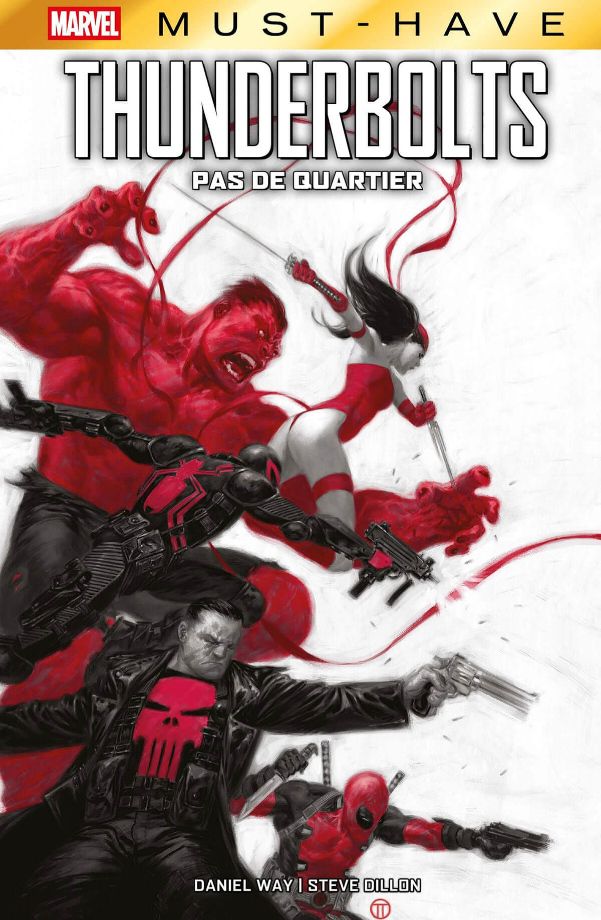 Thunderbolts - Pas de quartier (must-have)