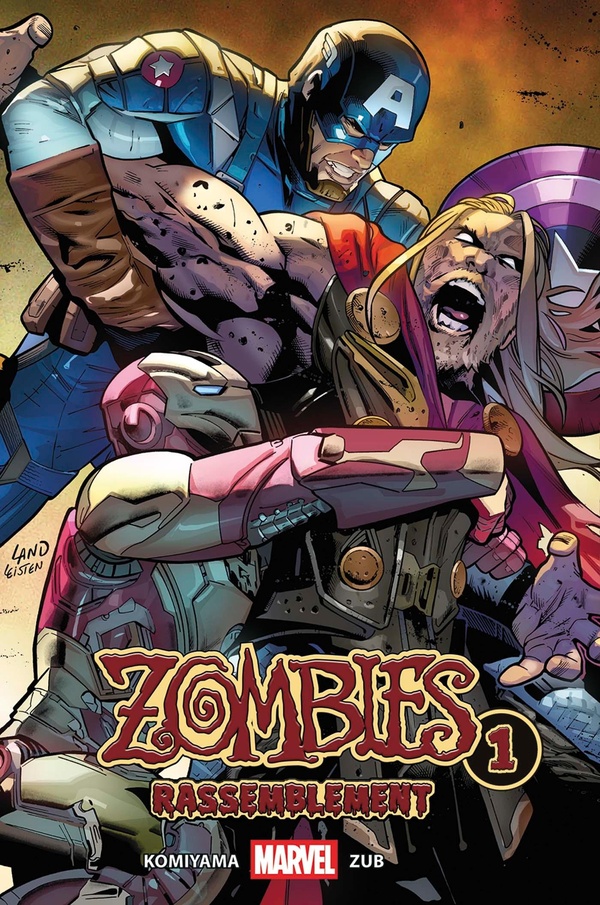Marvel Zombies - Rassemblement tome 1